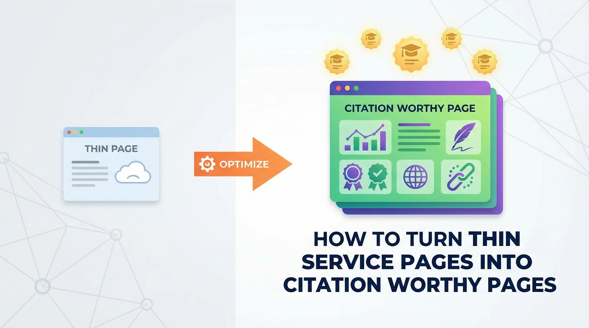How To Turn Thin Service Pages Into Citation Worthy Pages