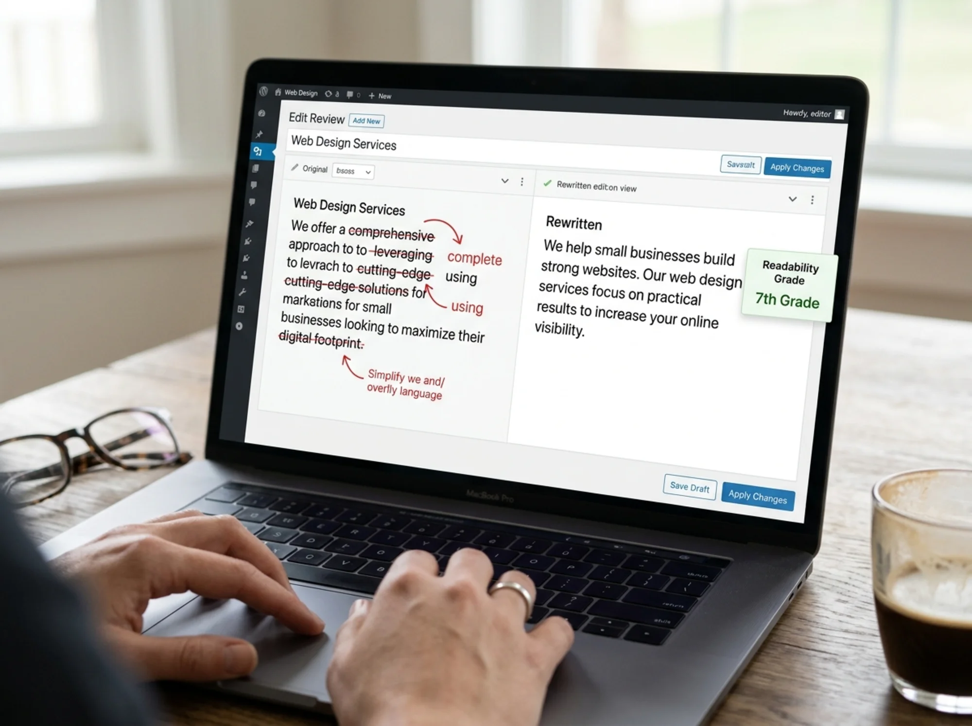 A side-by-side CMS editor view of a service page, left panel showing the original block of text with crossed-out filler words like "comprehensive" and "leveraging", right panel showing the rewritten shorter version with a readability grade indicator displaying 7th grade