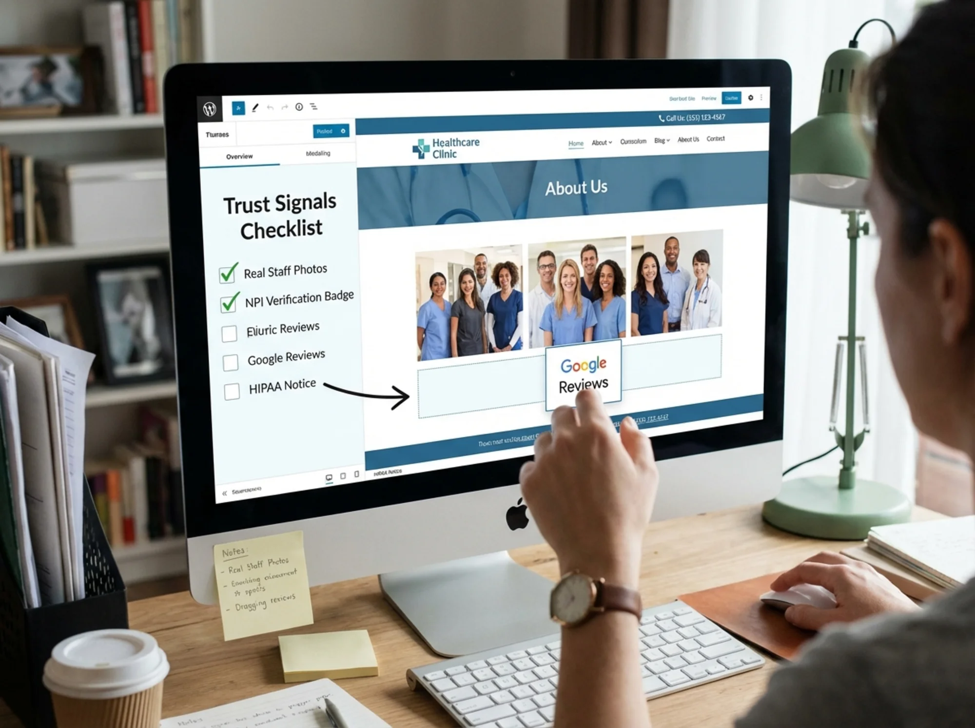 A website editor view with a checklist overlay highlighting trust elements being added to a healthcare practice page: real staff photos, NPI verification badge, HIPAA notice, Google review widget, and a visible phone number in the header